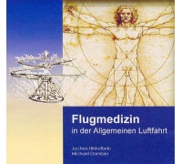 Flugmedizin in der Allgemeinen Luftfahrt (CD-ROM)