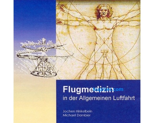 Flugmedizin in der Allgemeinen Luftfahrt (CD-ROM)
