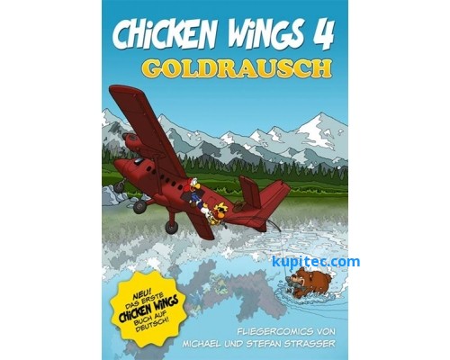 Chicken Wings 4 - Goldrausch (Deutsch)